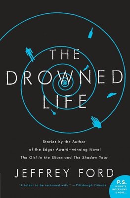 Drowned Life, The