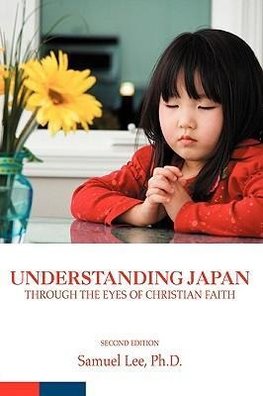 Understanding Japan Through the Eyes of Christian Faith