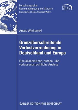 Grenzüberschreitende Verlustrechnung in Deutschland und Europa