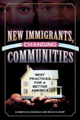 New Immigrants, Changing Communities