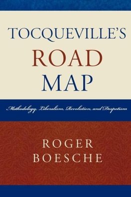 Tocqueville's Road Map