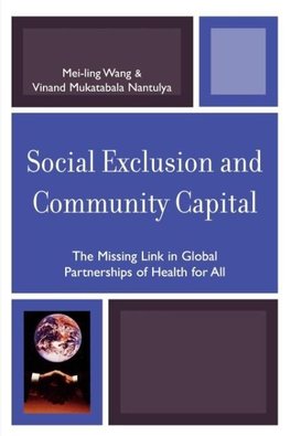 Social Exclusion and Community Capital