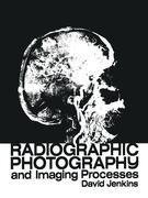 Radiographic Photography and Imaging Processes