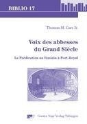 Voix des abbesses du Grand Siecle