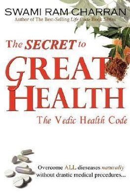 The Secret to Great Health