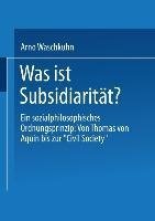 Was ist Subsidiarität?