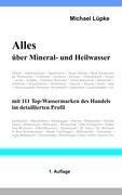 Alles über Mineral- und Heilwasser