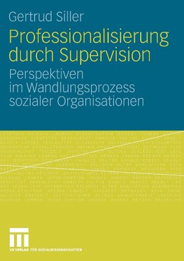 Professionalisierung durch Supervision