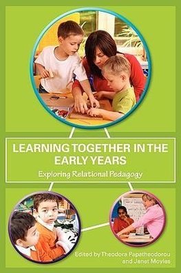 Papatheodorou, T: Learning Together in the Early Years