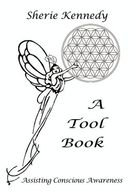 A Tool Book - Assisting Conscious Awareness