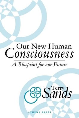 Our New Human Consciousness