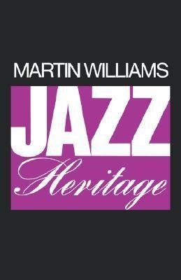 Williams, M: The Jazz Heritage