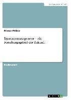 Emotionsmanagement - ein Forschungsgebiet der Zukunft