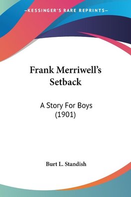 Frank Merriwell's Setback