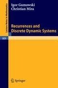 Recurrences and Discrete Dynamic Systems