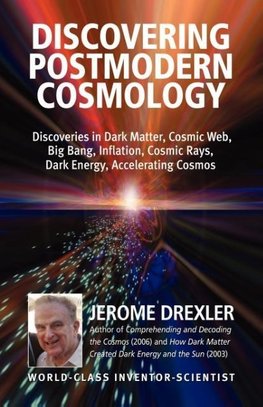 Discovering Postmodern Cosmology