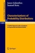 Characterizations of Probability Distributions.