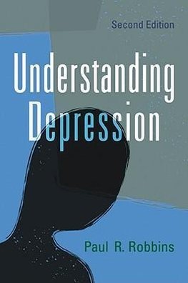 Robbins, P:  Understanding Depression