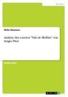 Analyse des cuentos "Vals de Mefisto" von Sergio Pitol