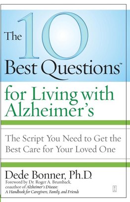 The 10 Best Questions for Living with Alzheimer's