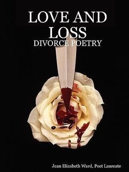 LOVE AND LOSS