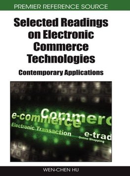 Selected Readings on Electronic Commerce Technologies