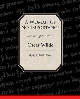 A Woman of No Importance