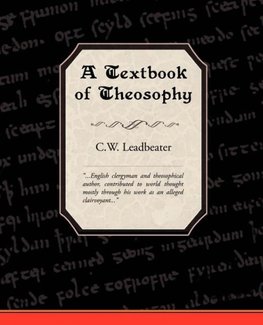 A Textbook of Theosophy