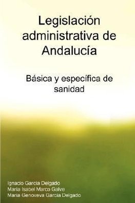 Legislacion Administrativa de Andalucia