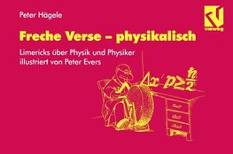 Freche Verse - physikalisch