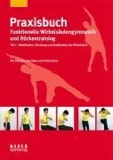 Praxisbuch funktionelle Wirbelsäulengymnastik und Rückentraining 01