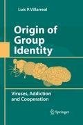 Origin of Group Identity