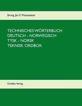 Technisches  Wörterbuch  Deutsch - Norwegisch