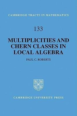 Multiplicities and Chern Classes in Local Algebra