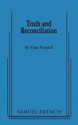 Truth and Reconciliation