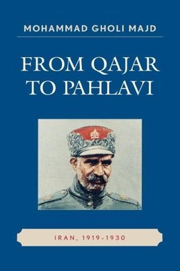 From Qajar to Pahlavi