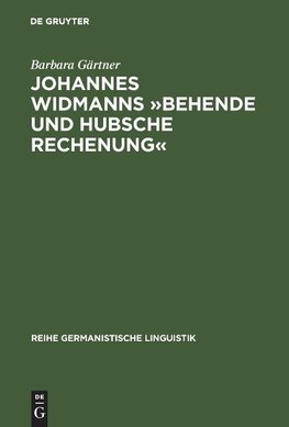 Johannes Widmanns »Behende vnd hubsche Rechenung«