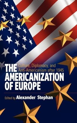 The Americanization of Europe