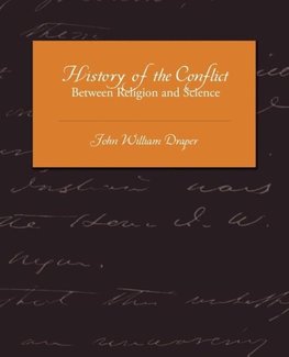 History of the Conflict Between Religion and Science