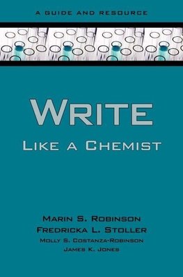 Robinson, M: Write Like a Chemist