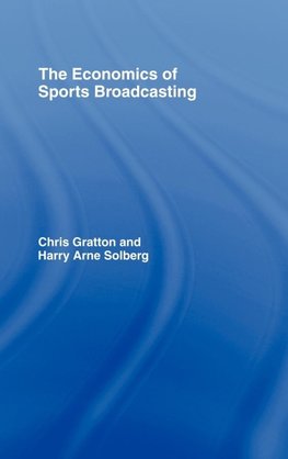 The Economics of Sports Broadcasting