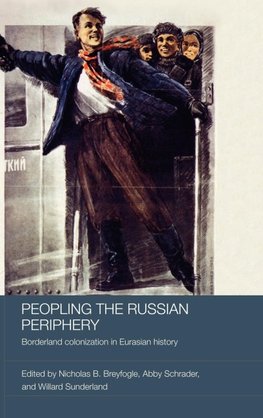 Peopling the Russian Periphery