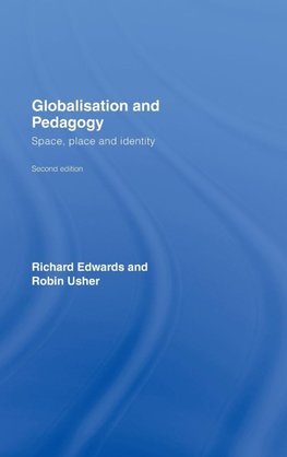 Edwards, R: Globalisation & Pedagogy