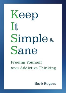 Keep It Simple & Sane