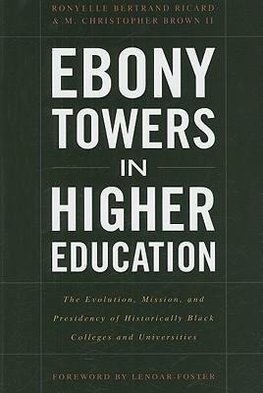 Ricard, R:  Ebony Towers in Higher Education