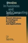 Recent Advances in Intelligent Paradigms and Applications