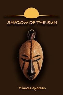 Shadow of the Sun