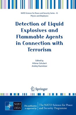 Detection of Liquid Explosives and Flammable Agents in Connection with Terrorism