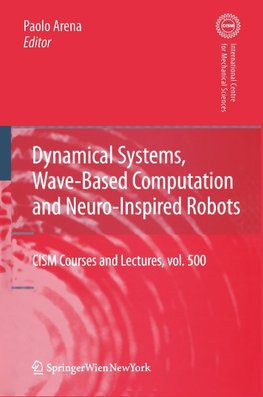 Dynamical Systems, Wave-Based Computation and Neuro-Inspired Robots