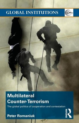 Romaniuk, P: Multilateral Counter-Terrorism